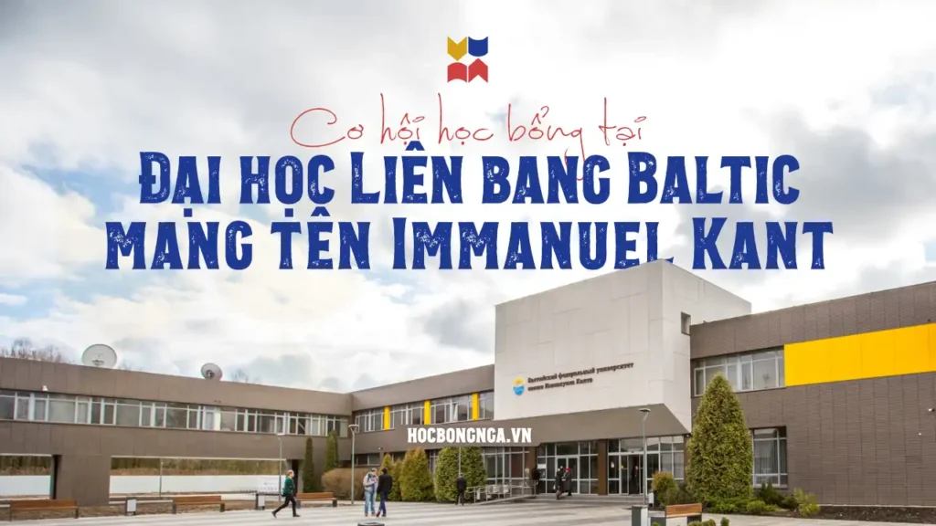 Học bổng Nga tại Đại học Liên bang Baltic mang tên Kant